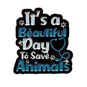 Hovedbilde "Its a Beautiful day to Save Animals"  - Emalje ...